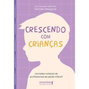 Imagem de Crescendo Com Crianças - LITERARE BOOKS, 3