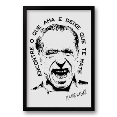 Imagem de Quadro Decorativo Charles Bukowski - 40x60cm