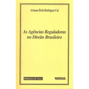 Imagem de As Agências Reguladoras no Direito Brasileiro