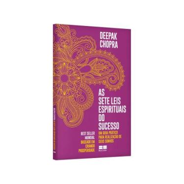 Imagem de Livro As Sete Leis Espirituais do Sucesso - Deepak Chopra -   - Bestse