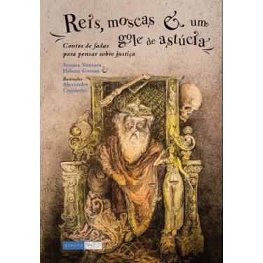 Imagem de Livro - Reis, moscas e um gole de astúcia