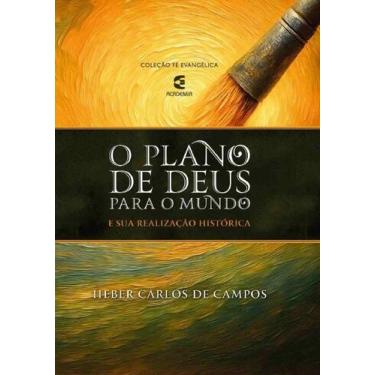 Imagem de O Plano de Deus para o Mundo - Cultura Cristã, 3