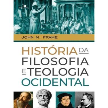 Imagem de História da filosofia e teologia ocidental - VIDA NOVA