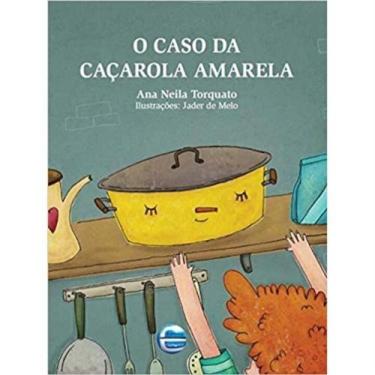 Imagem de Caso da cacarola amarela, o - ELEMENTAR EDITORA, 3