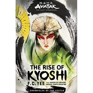Imagem de Avatar, the Last Airbender: The Rise of Kyoshi (Chronicles of the Avatar Book 1)