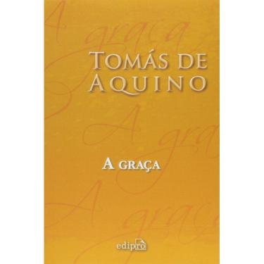 Imagem de A graça ( Santo Tomás de Aquino )