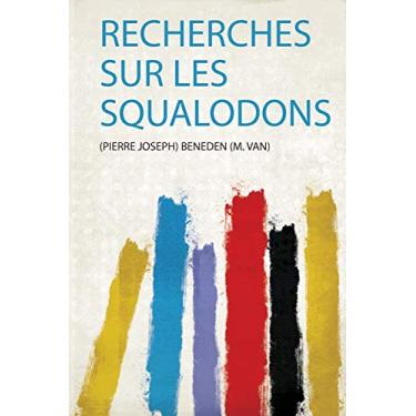 Imagem de Recherches Sur Les Squalodons
