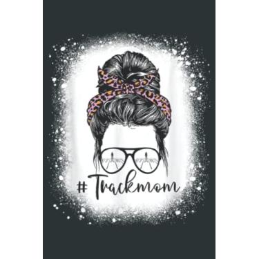 Imagem de Bleached Leopard Pink Track Mom Life Messy Bun Mothers Day: Easter Lined Notebook 6x9 inch 121 Pages