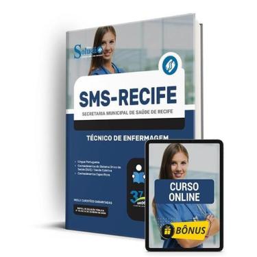 Imagem de Apostila SMS Recife 2024 - Técnico de Enfermagem - Editora Solução