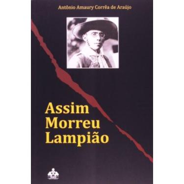 Imagem de Assim morreu lampiao - TRACO EDITORA, 3