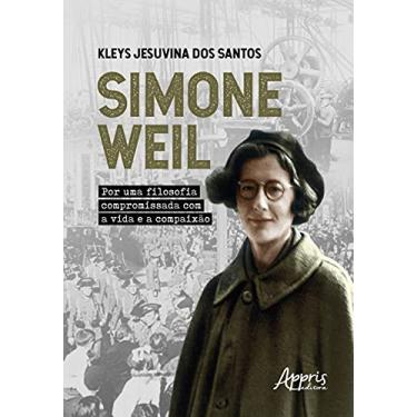 Imagem de Simone Weil: por uma filosofia compromissada com a vida e a compaixão
