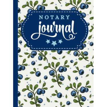 Imagem de Hardcover Notary Journal: 8.5x11 Large Notarial Logbook/With 200 Numbered Pages - Two Record Logs Per Page / 400 Records/Ledger Book Gift For ... Blue White Green Blueberry Fruit Art Pattern