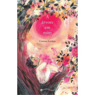 Imagem de A Árvore Em Mim - PEQUENA ZAHAR, Sortido