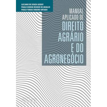 Imagem de Manual Aplicado De Direito Agrário e Do Agronegócio - AMANUENSE LIVROS