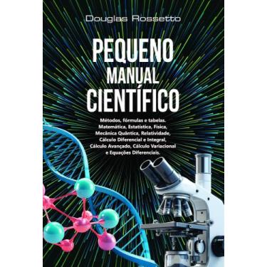 Imagem de Pequeno Manual Científico: Métodos, Fórmulas e Tabelas - Scortecci