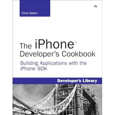 Imagem de The iPhone Developer's Cookbook: Building Applications with the iPhone SDK