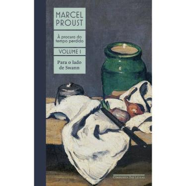 Imagem de À Procura do Tempo Perdido - Vol. 01 - Para o Lado de Swann