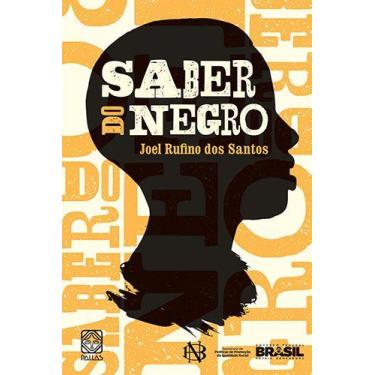 Imagem de Livro - Saber Do Negro
