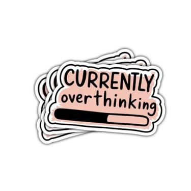 Imagem de Adesivo de conscientização sobre saúde mental com 3 peças Currently Overthinking Decalque engraçado com citação para alívio da ansiedade, estudantes, professores, pais, conselheiros, laptop