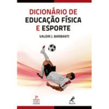 Imagem de Dicionário de educação física e esporte