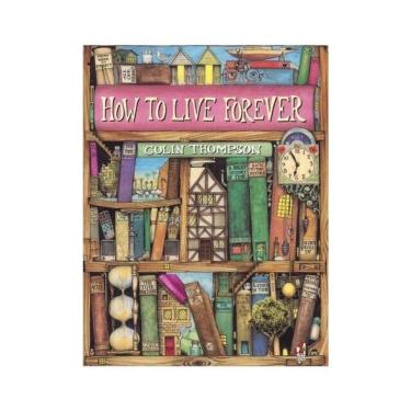 Imagem de How To Live Forever