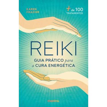 Imagem de Livro - Reiki: Guia prático para a Cura Energética