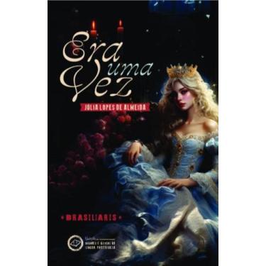 Imagem de Era Uma Vez - BRASILIARIS, 3