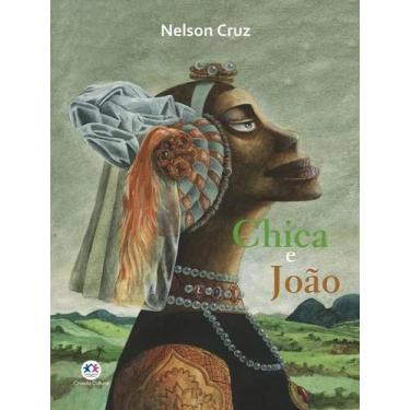 Imagem de Literatura Infantil - Histórica - Chica E João - Ciranda Cultural