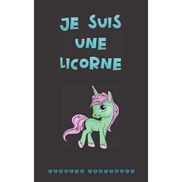 Imagem de JE SUIS UNE LICORNE: Mini agenda 2020 illustré format 13 cm x 21 cm - 1 Calendrier annuel et 12 mensuels, fiches pour le suivi mensuel de saines ... : licornes. (cadeau joli et pratique)