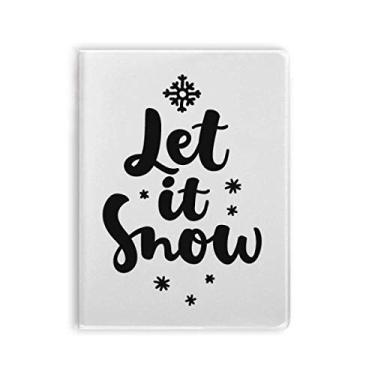 Imagem de Caderno de anotações escritas à mão com citação "Let It Snow", capa macia