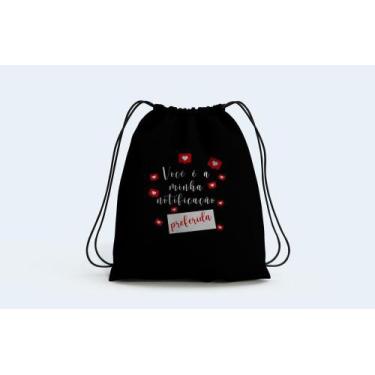 Imagem de Mochila Saco Presente Você é minha notificação Preferida - Deluzz