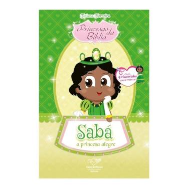 Imagem de Livro Princesas Da Bíblia: Sabá, A Princesa Alegre