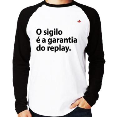 Imagem de Camiseta Raglan O sigilo é a garantia do replay Manga Longa - Foca na 