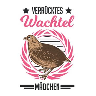 Imagem de Wachtel Notizbuch: Verrücktes Wachtel Mädchen Wachtelzüchter / 6x9 Zoll / 120 karierte Seiten Seiten