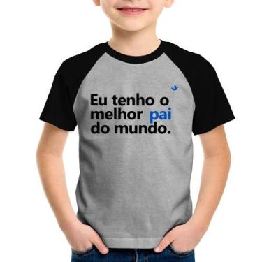 Imagem de Camiseta Raglan Infantil Eu tenho o melhor pai do mundo. - Foca na Mod