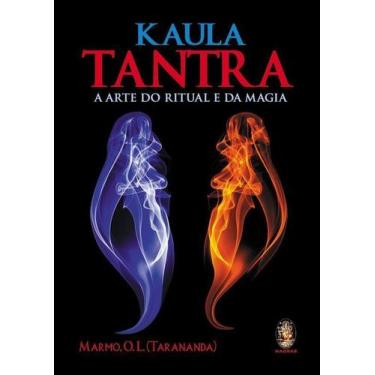 Imagem de Kaula Tantra: A Arte do Ritual e da Magia Sortido - MADRAS EDITORA, So