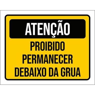 Imagem de Kit 10 Placa Acm De Proibido Permanecer Debaixo Grua 18X23 - Sinalizo