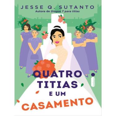 Imagem de Quatro Titias E Um Casamento (Livro 2)