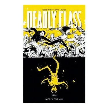 Imagem de Deadly Class - Vol. 04: Morra por Mim