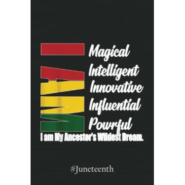 Imagem de #Juneteenth Notebook 4729: I'm Magical Black history month | Juneteenth Black History African American Freedom Graph Paper Notebook 6x9 110 Pages Gift Under 10$