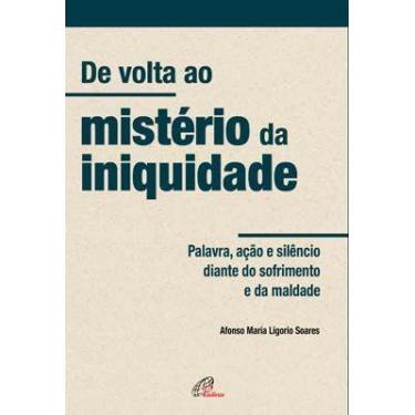 Imagem de Livro - De volta ao mistério da iniquidade