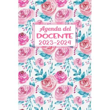 Imagem de Agenda Del Docente 2023-2024: Organizzatore Professore Settimanale | Pianificare e organizzare l'anno scolastico 2023-2024 | Settimanale e Giornaliera da agosto 2023 a luglio 2024