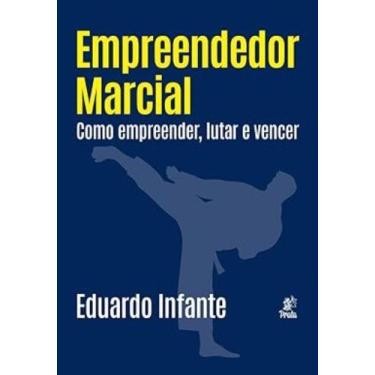 Imagem de Empreendedor Marcial - Como empreender, lutar e vencer Sortido - PRATA
