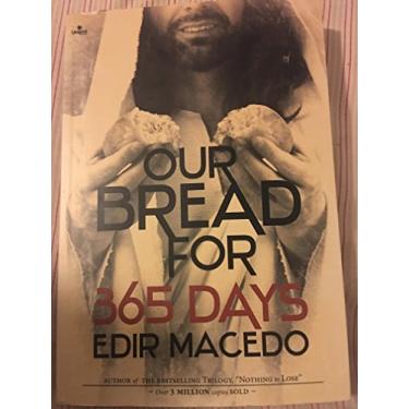 Imagem de Our Bread For 365 Days by Edie Macedo
