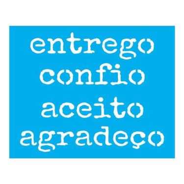 Imagem de Stencil Tamako Entrego Confio Aceito - 20X25Cm - Ref 9327