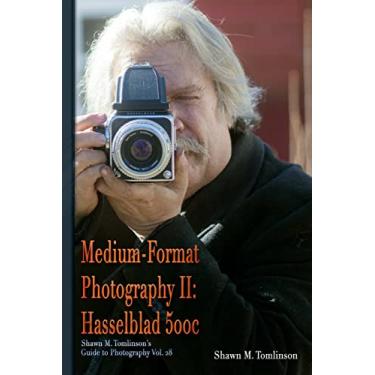 Imagem de Medium-Format Photography II: Hasselblad 500c