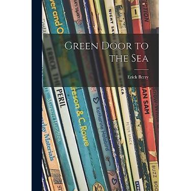 Imagem de Green Door to the Sea