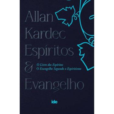 Imagem de Allan Kardec - Espíritos e Evangelho: Livro dos Espíritos e O Evangelho Segundo o Espiritismo
