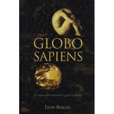Imagem de Globo Sapiens: Fiction for a Business Class Lounge