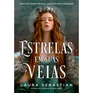 Imagem de Livro - Estrelas em suas veias (Castelos em seus ossos  Livro 2)